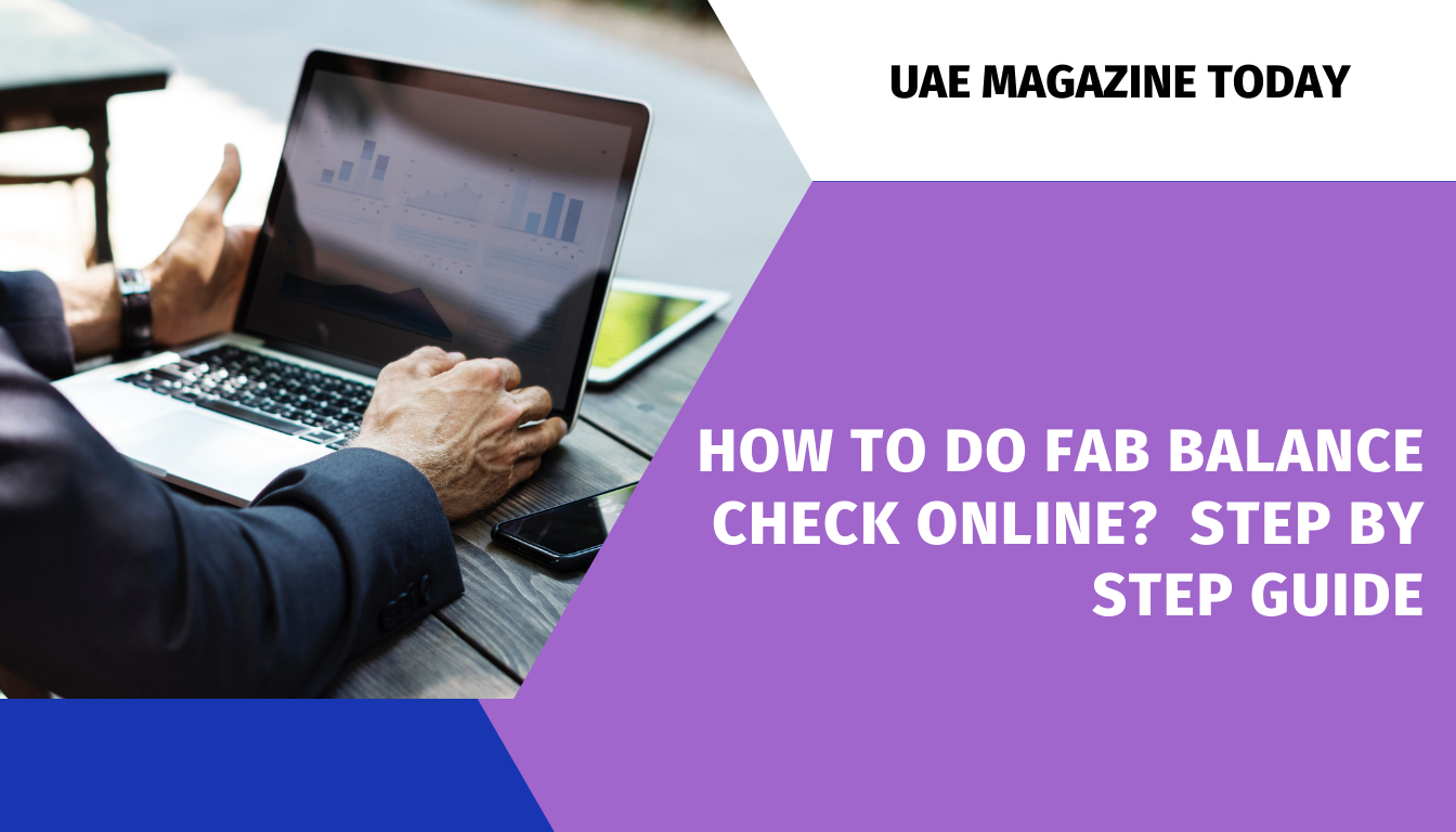 How to do Fab Balance Check Online?  Step by step guide